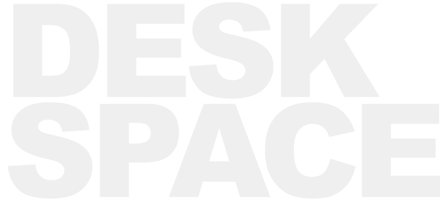 DESK SPACE